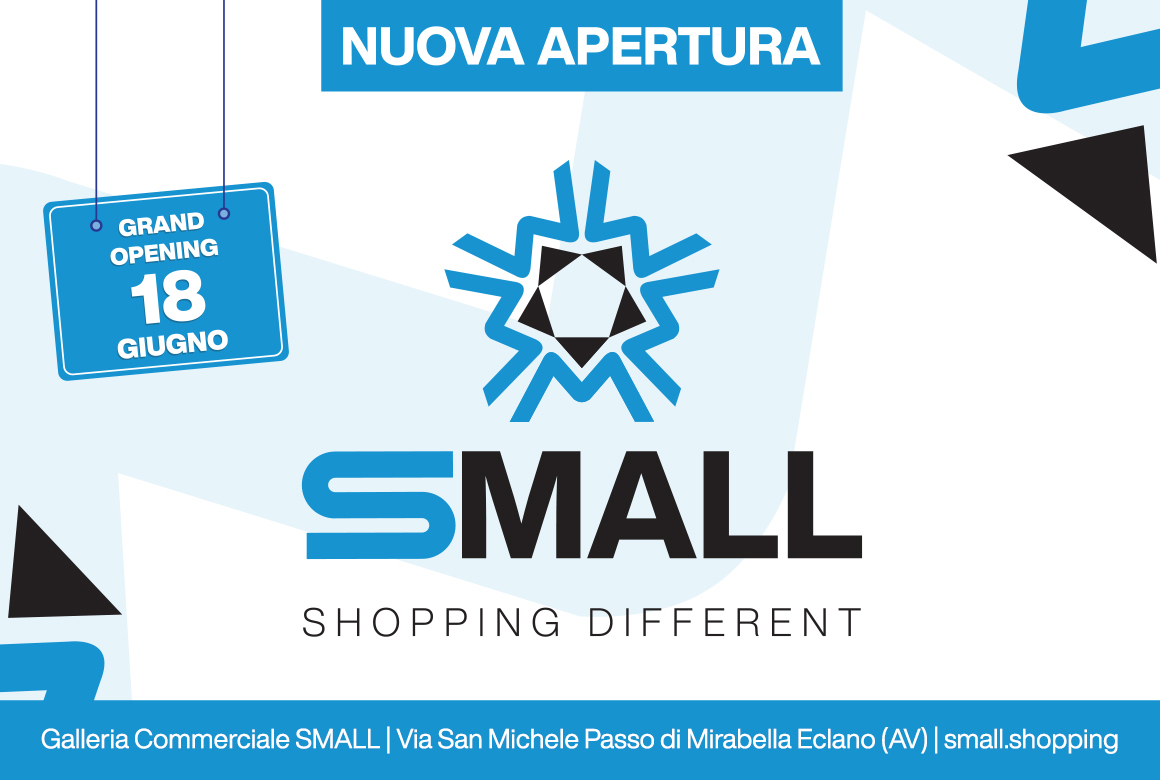 SMALL Galleria Commerciale taglia il nastro!